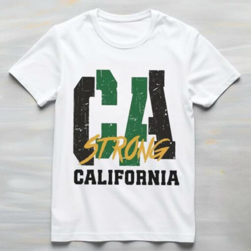 CA Strong – California Wildfire Relief T Shirt