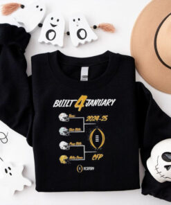 College Football Playoff 2025 Built 4 Teams January T Shirt