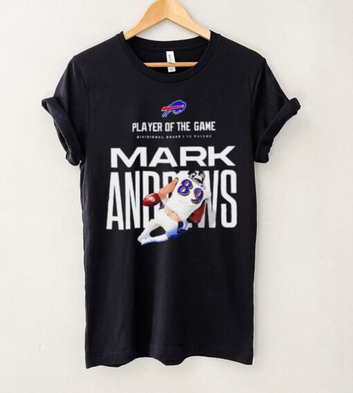 Congrats Mark Andrews Baltimore Ravens Named Buffalo Bills Player Of The Game shirt