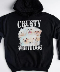 A fun and quirky design featuring a cute, crusty-looking white dog, perfect for dog lovers who appreciate a bit of humor in their wardrobe!