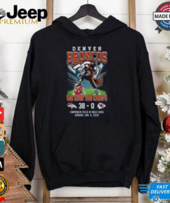 Denver Broncos We Beat The Chiefs 2025 For Fans T Shirt