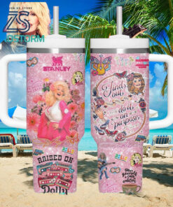 Dolly Parton Raised On 40 oz Stanley Tumbler