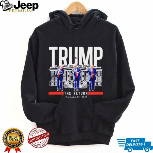 Donald Trump The Return White House shirt