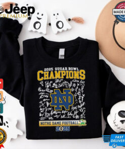 Funny 2025 Allstate Sugar Bowl Notre Dame Fighting Irish Signatures Roster Shirt – Official Notre Dame Bowl Game Apparel, 2025 Sugar Bowl Fan Gear, Fighting Irish Signatures Design Shirt