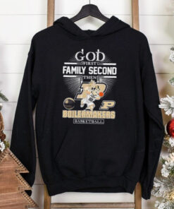 God first family second then Purdue Boilermakers basketball mascot shirt