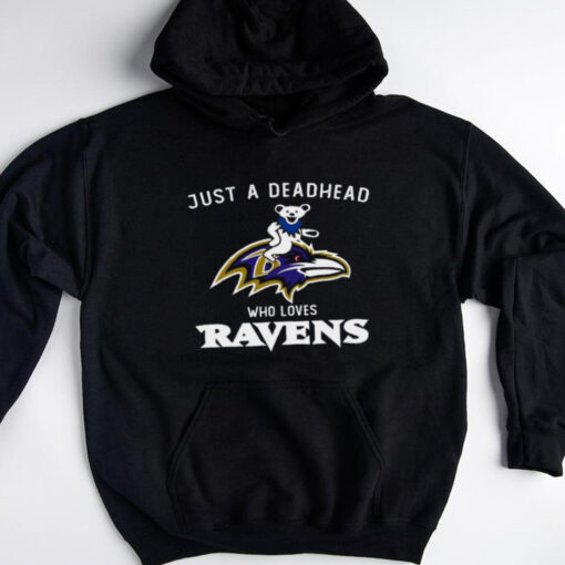 Grateful Dead Just A Deadhead Who Loves Baltimore Ravens Shirt