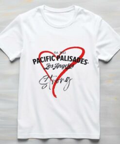 Heart Pacific Palisades Los Angeles Strong Shirt