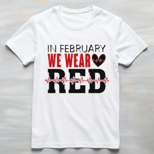 In February We Wear Red shirt