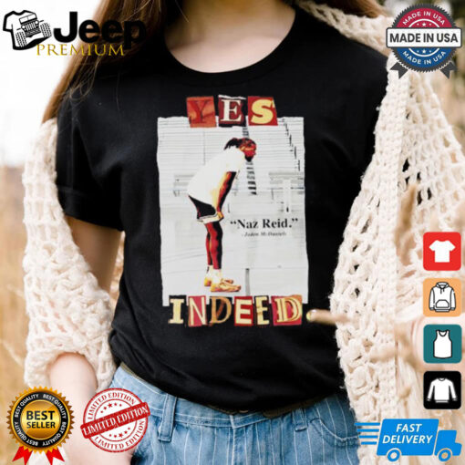 Jaden McDaniels Naz Reid yes indeed basketball shirt