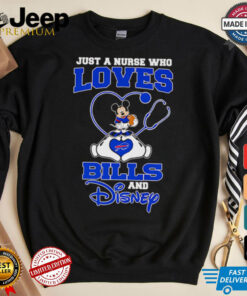 Just a nurse who loves Bills and Disney shirt