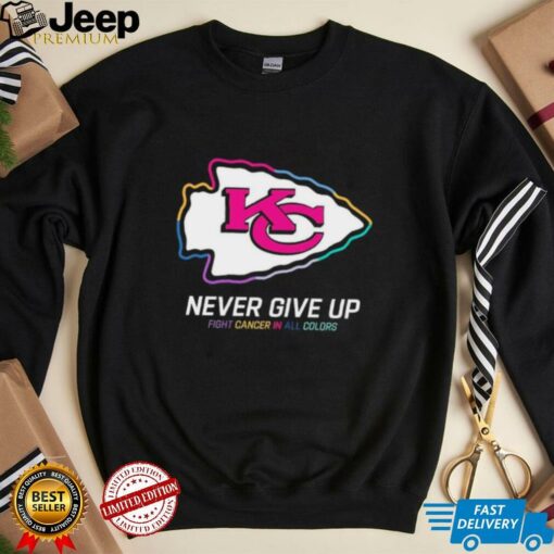 Kansas City Chiefs never give up fight cancer in all colors shirt