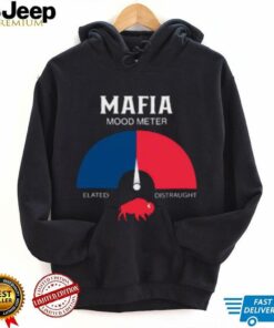 Mafia Mood Meter Buffalo Bills Football Fans T Shirt