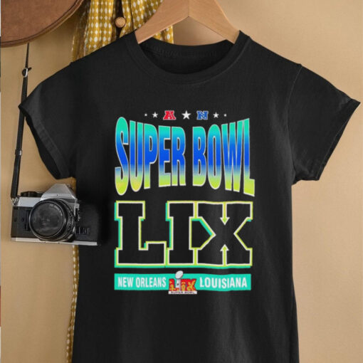 NFL Super Bowl LIX New Orleans Louisiana shirt