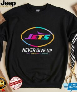 New York Jets never give up fight cancer in all colors shirt