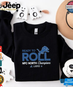 Nice Ready To Roll NFC North Champions Detroit Lions T-Shirt – Official Detroit Lions Fan Apparel, NFC North Champions Gear, Ready to Roll Victory Design Shirt