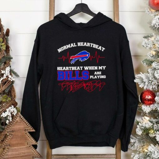 Normal heartbeat heartbeat when my Bills are playing shirt