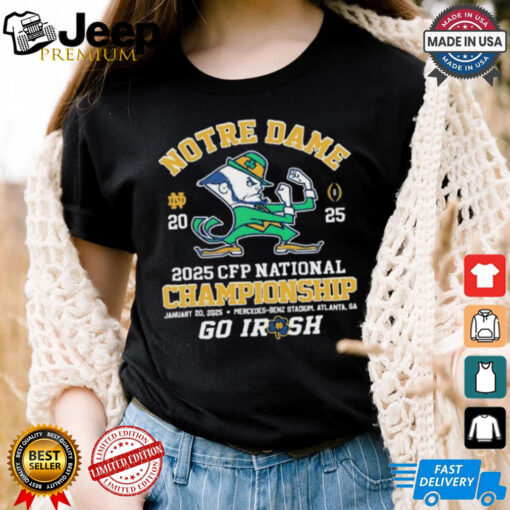 Notre Dame 2025 Cfp National Championship Go Irish shirt