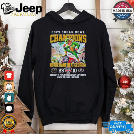 Notre Dame Fighting Irish Beat Georgia Football 2025 Sugar Bowl Champions T Shirt