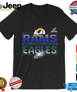 Official 2025 NFL Playoffs Los Angeles Rams Head To Head Philadelphia Eagles 2025 Divisional Matchup T Shirt