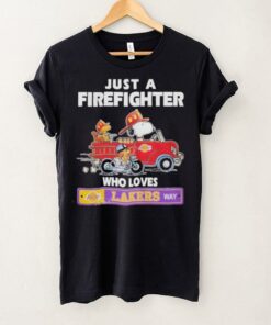 Official Official Just A Firefighter Who Loves Los Angeles Lakers NBA Way t shirt