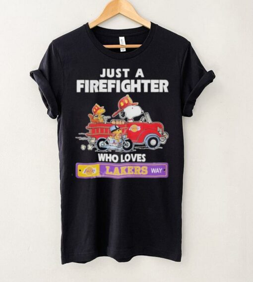 Official Official Just A Firefighter Who Loves Los Angeles Lakers NBA Way t shirt