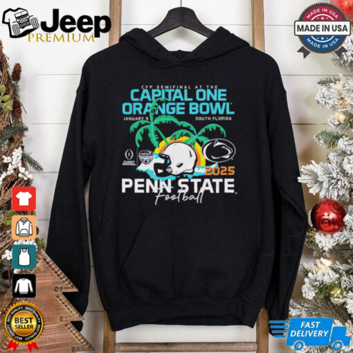 Official Penn State Nittany Lions Football 2025 CFP Semifinal At The Capital One Orange Bowl Bound Jan 9 South Florida t shirt