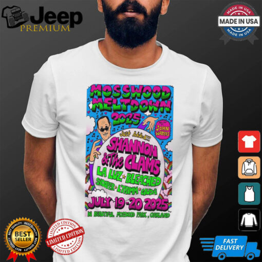 Official Poster Mosswood Meltdown Shannon And The Clams July 19 20 2025 Fox Theater in Oakland CA t shirt