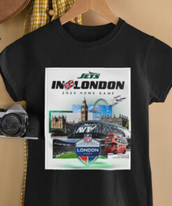Official Poster New York Jets In London 2025 Home Game NFL London Games At Tottenham Hotspur Stadium t shirt