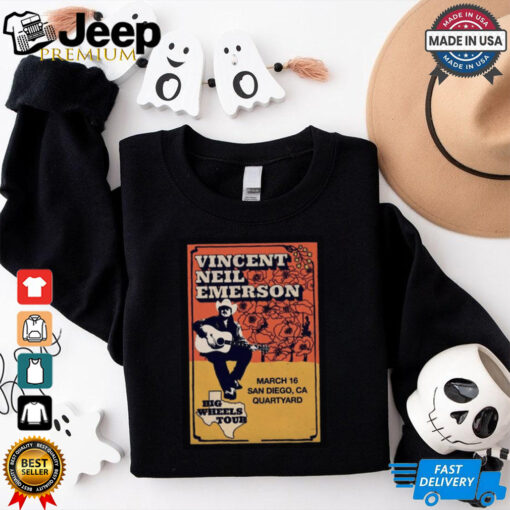 Official San Diego CA Vincent Neil Emerson Quartyard Mar 16 2025 Poster Tour Unisex T Shirt