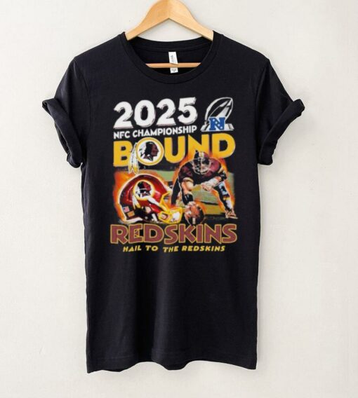 Official Washington Commanders 2025 NFC Championship Bound Redskins Hail To The Redskins Helmet NFL T shirts