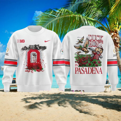 Ohio State Buckeyes Duck Hunt in Pasadena 2025 Sweatshirt