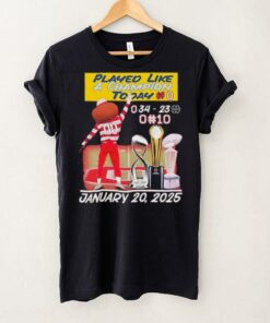 Ohio State Buckeyes played like a Champion today january 20 2025 shirt