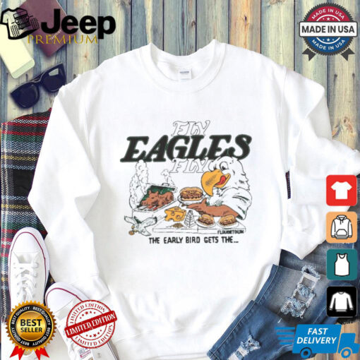Philadelphia Eagles Fly Eagles Fly The Early Bird Gets The Guy Fieri’s Flavortown NFL X Guy Fieri’s Flavortown Tailgate Mascot T Shirts