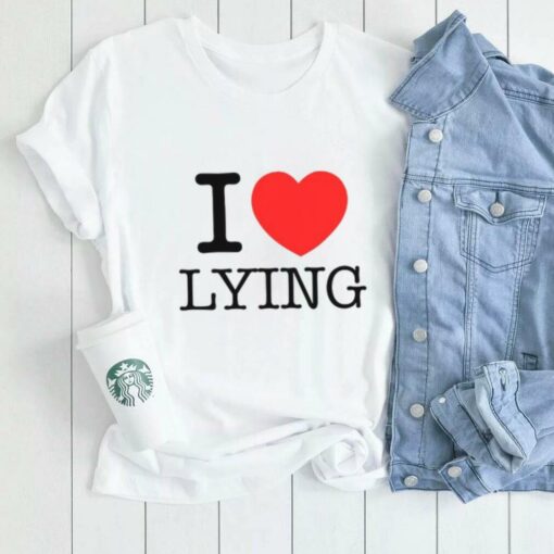 Premi Sterlin I Love Lying Tee Unisex T Shirt