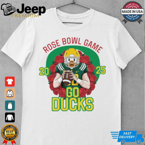 Rose Bowl Game 2025 go Ducks shirt