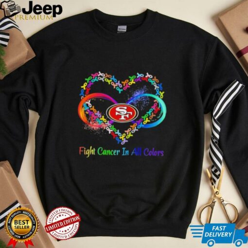 San Francisco 49ers Heart Fight Cancer in All Colors shirt