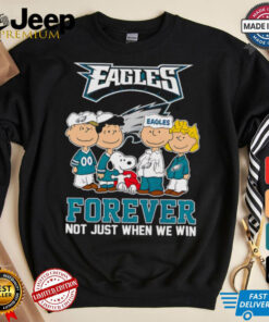 Snoopy Peanuts Eagles forever not just when we win shirt