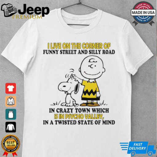 Snoopy i live on the corner of funny street and silly road shirt