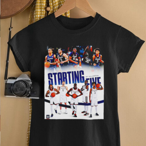 Starting Five At Villanova Uconn poster shirt