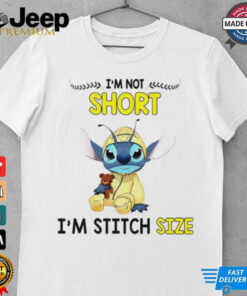 Stitch I’m not short I’m stitch size shirt