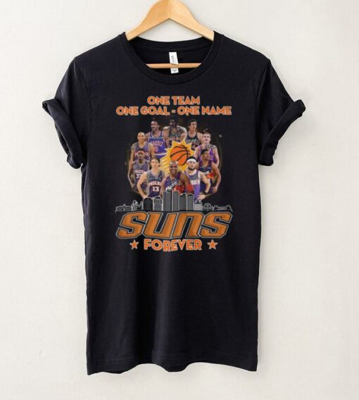 Suns Forever T Shirt   One Team, One Goal, One Name Design