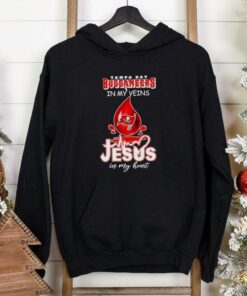 Tampa Bay Buccaneers in my veins Jesus in my heart blood drop shirt