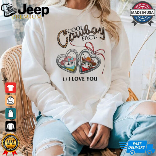 Tattoo Smart Cool Cowboy Fact 1 I Love You Shirt