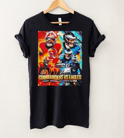 Washington Commanders Vs Philadelphia Eagles NFC Championship Matchups 2024 On Sunday January 26th shirt