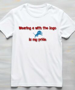 Wearing a with the logo Detroit Lions is my pride shirt